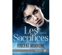 Les sacrifices - Vincent Morrone - Juno Publishing - broché - Roman