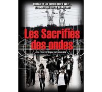 Les Sacrifiés Des Ondes