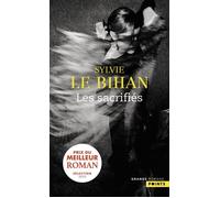 Les Sacrifiés - Sylvie Le Bihan - Points - Poche - Roman