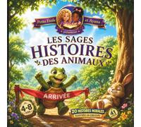 Les Sages Histoires des Animaux