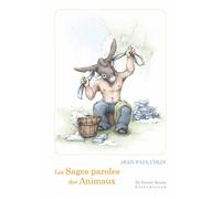 Les Sages paroles des animaux - Jean-Paul Colin - Klincksieck - broché - Méthode de langue