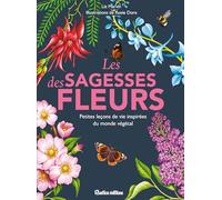 Les sagesses des fleurs