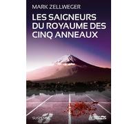 Les Saigneurs du Royaume des Cinq Anneaux