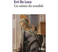 Erri De Luca – Les saintes du scandale – Roman – Poche – Gallimard