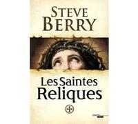 Les Saintes Reliques Philippe Szczeciner (Traduction), Steve Berry (Auteur)
