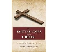 Les Saintes Voies De La Croix