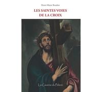 Les Saintes Voies de la Croix