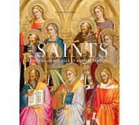 Les Saints. Aventure spirituelle et représentation