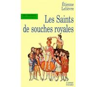 Les saints de souches royales