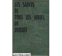 les saints de tous les jours de juillet