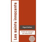 Les saints innocents Miguel Delibes (Auteur)