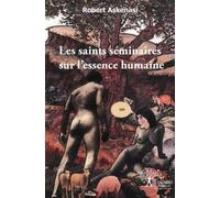 Les Saints Seminaires Sur L'essence Humaine