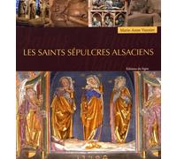 Les saints sépulcres alsaciens