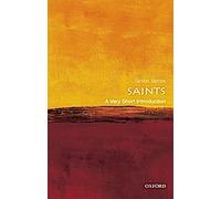 Les saints : Une très courte introduction