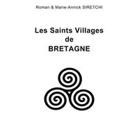 Les Saints Villages de Bretagne - Roman Siretchi - Books On Demand - broché - Contes / Légendes