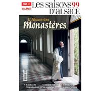 Les saisons d'Alsace, L'Alsace des monastères - Collectif - Dernieres Nouvelles D'alsace - broché - Revue
