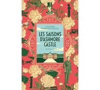 Les saisons d'Ashmore Castle - tome 1 - Héritage Cynthia Harrod-Eagles (Auteur), Frédéric Grellier (Traduction)