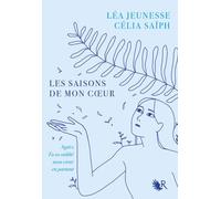 Les Saisons de mon coeur - Léa Jeunesse - R jeunesse - broché - Roman adolescent