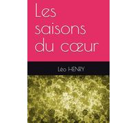 Les saisons du cœur