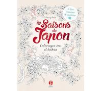 Les saisons du Japon : Coloriages zen & haïkus