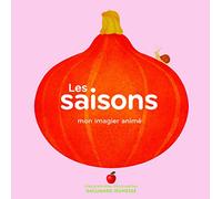 Les Saisons - Mon Imagier Animé