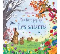 Les saisons – Mon livre pop-up – Dès 3 ans – Livre animé découverte animaux et nature – Usborne