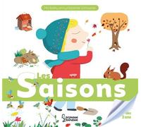 Les saisons - Sylvie Baussier - Larousse - broché - Document jeunesse dès 3 ans