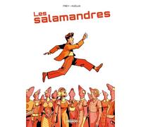 Les Salamandres - histoire complète