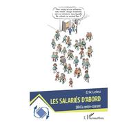Erik Leleu – Les salariés d'abord – DRH à contre-courant – Broché