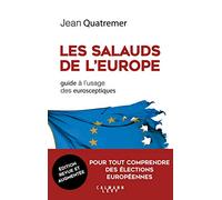 Les salauds de l'Europe – NED : Guide à l'usage des eurosceptiques – Éditions Calmann-Lévy