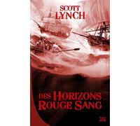 Les Salauds Gentilshommes, T2 : Des horizons rouge sang