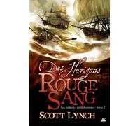 Les Salauds Gentilshommes, tome 2 : Des horizons rouge sang