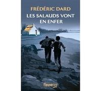 Les salauds vont en enfer Frédéric Dard (Auteur)