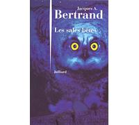 Les sales bêtes