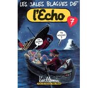 Les Sales Blagues de l'Echo - Numéro 7