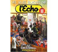 Les Sales Blagues de l'Echo. tome 11 de Vuillemin (2003) Broché