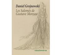 Les Salomé de Gustave Moreau