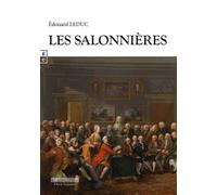 Les salonnières - Edouard Leduc - Complicites Eds - broché - Roman