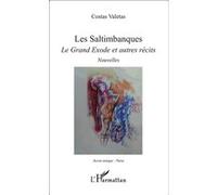 Costas Valetas – Les saltimbanques : Le Grand Exode et autres récits – Nouvelles – Broché