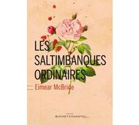 Les saltimbanques ordinaires Eimear McBride (Auteur)