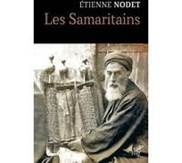 Les samaritains Etienne Nodet (Auteur)