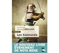 Les Samouraïs Benjamin Brillaud (Nota Bene) (Directeur éditorial), Benjamin Brillaud (Nota Bene) (Auteur)