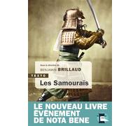 Les Samouraïs - Benjamin Brillaud (Nota Bene) - Tallandier - Poche - Essai