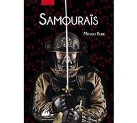 Les samouraïs, histoire illustrée