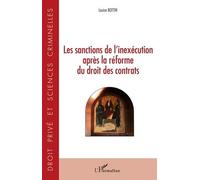 Les Sanctions De L'inexécution Après La Réforme Du Droit Des Contrats
