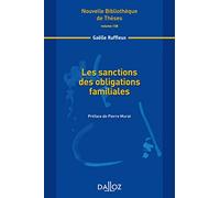 Les sanctions des obligations familiales - Volume 138