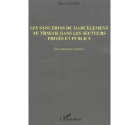 Les sanctions du harcèlement au travail dans les secteurs privés et publics : Les sanctions pénales