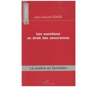Les sanctions en droit des assurances (Deuxième édition) - Jean-Claude Ponge - L'harmattan - broché - Etude