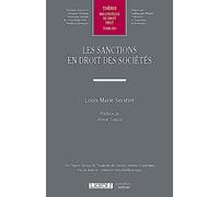 Les sanctions en droit des sociétés (Tome 634)