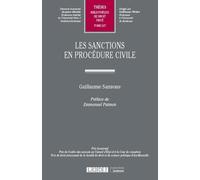 Les sanctions en procédure civile (Tome 627)